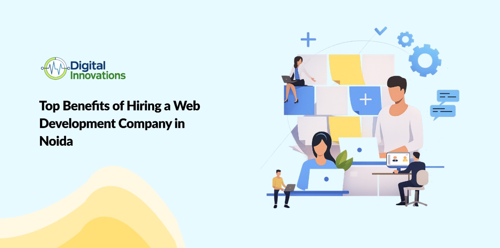 Top Benefits of Hiring a Web Development Company in Noida