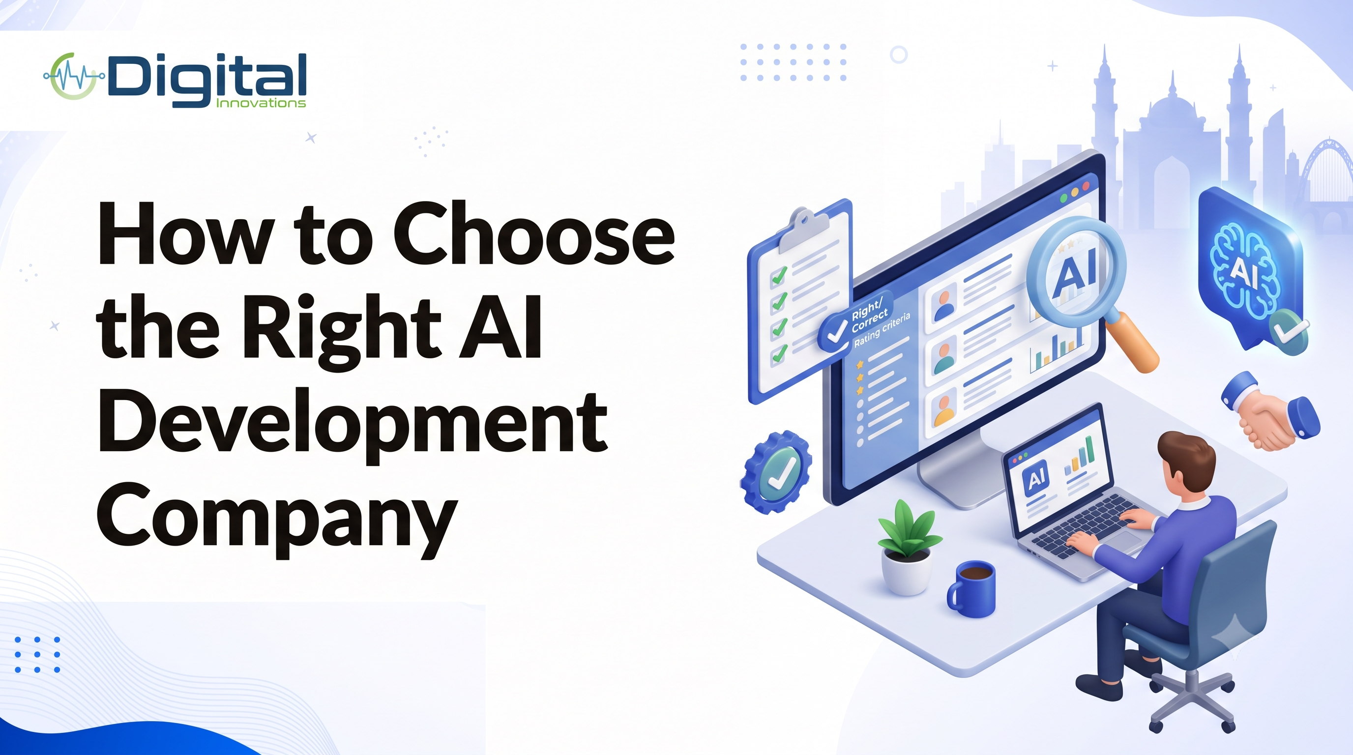 How to Choose the Right AI Development Company